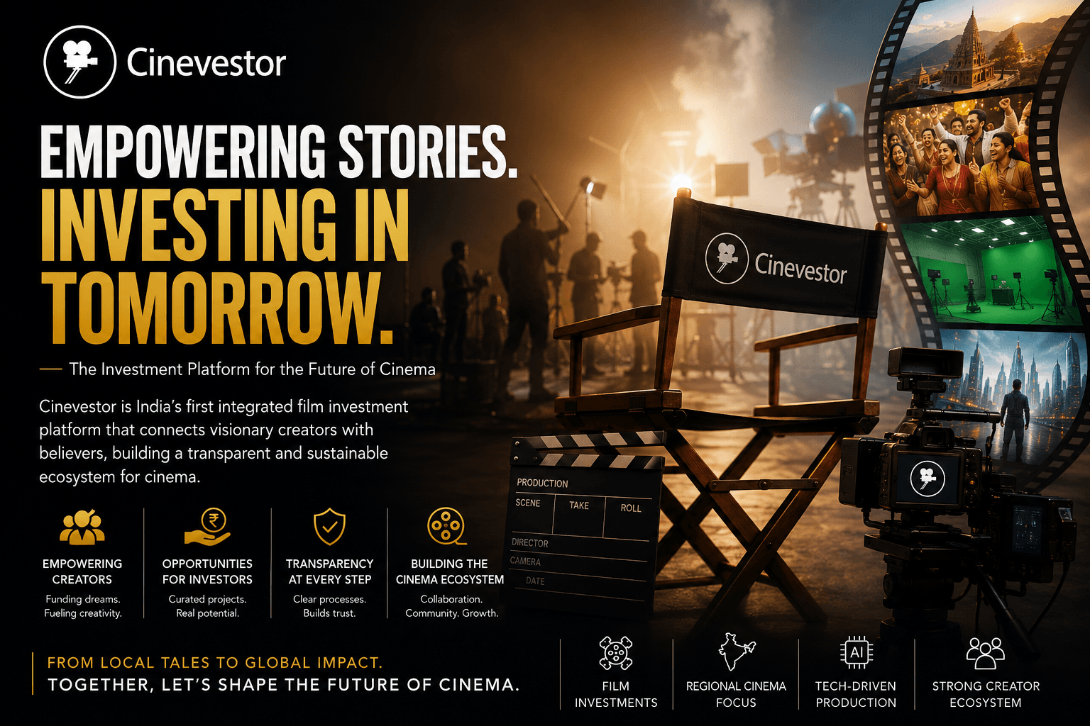 Cinevestor: Empowering Independent Cinema Through Technology, Community & Creative Contributions